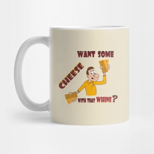 Whine and Cheese Mug